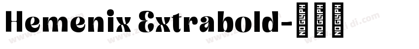 Hemenix Extrabold字体转换